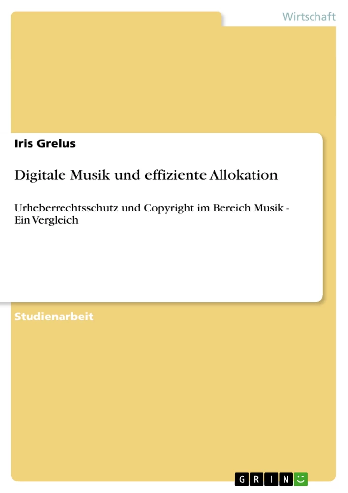Titel: Digitale Musik und effiziente Allokation