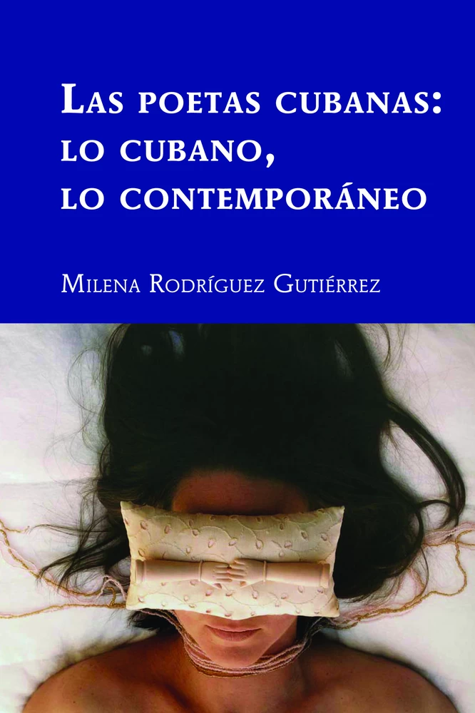Title: Las poetas cubanas: lo cubano, lo contemporáneo