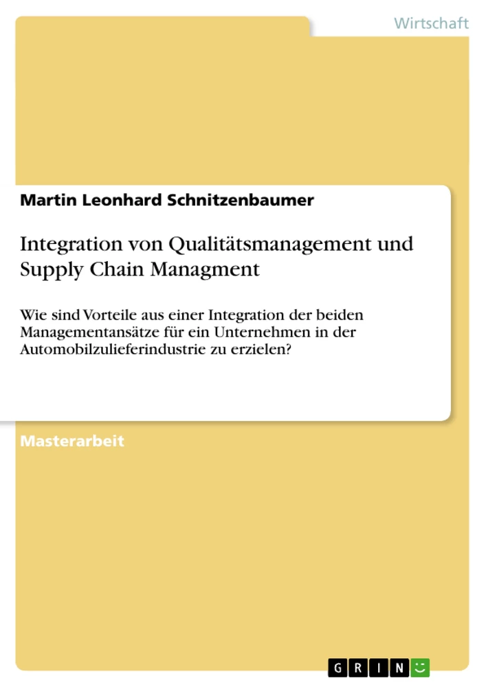 Titel: Integration von Qualitätsmanagement und Supply Chain Managment