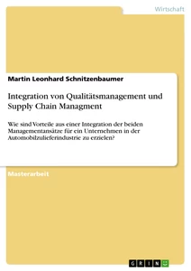 Title: Integration von Qualitätsmanagement und Supply Chain Managment