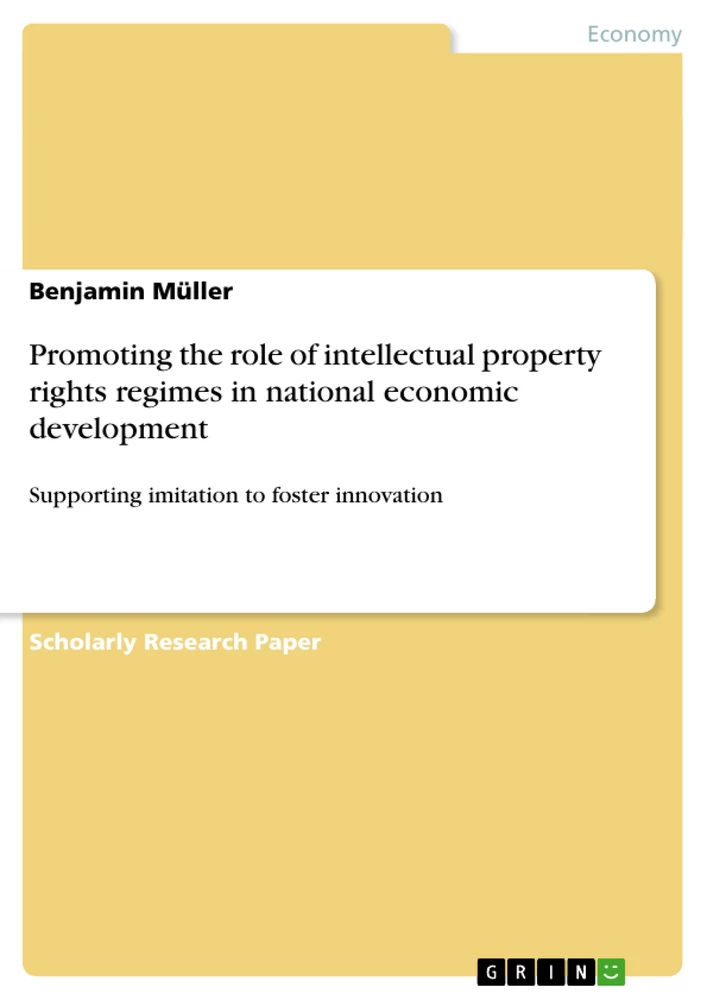 Title: Promoting the role of intellectual property rights regimes in national economic development