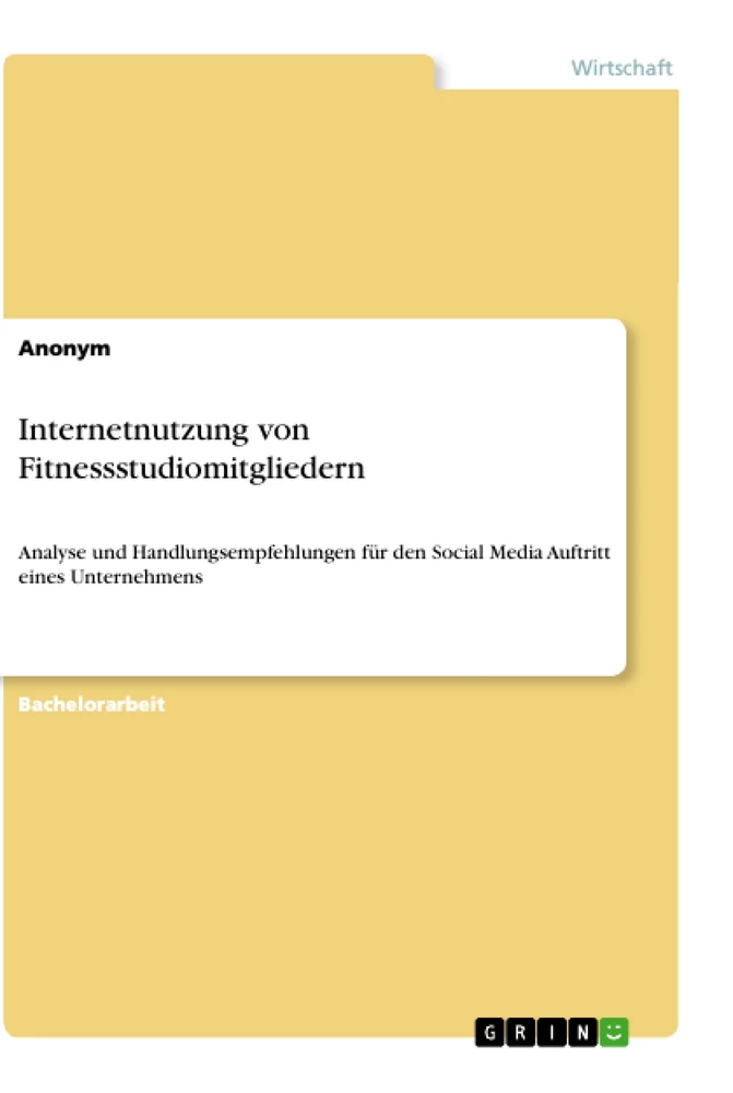 Titel: Internetnutzung von Fitnessstudiomitgliedern