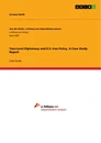 Titel: Two-Level Diplomacy and U.S.-Iran Policy. A Case Study Report