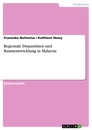 Titre: Regionale Disparitäten und Raumentwicklung in Malaysia