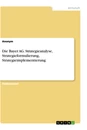Título: Die Bayer AG. Strategieanalyse, Strategieformulierung, Strategieimplementierung