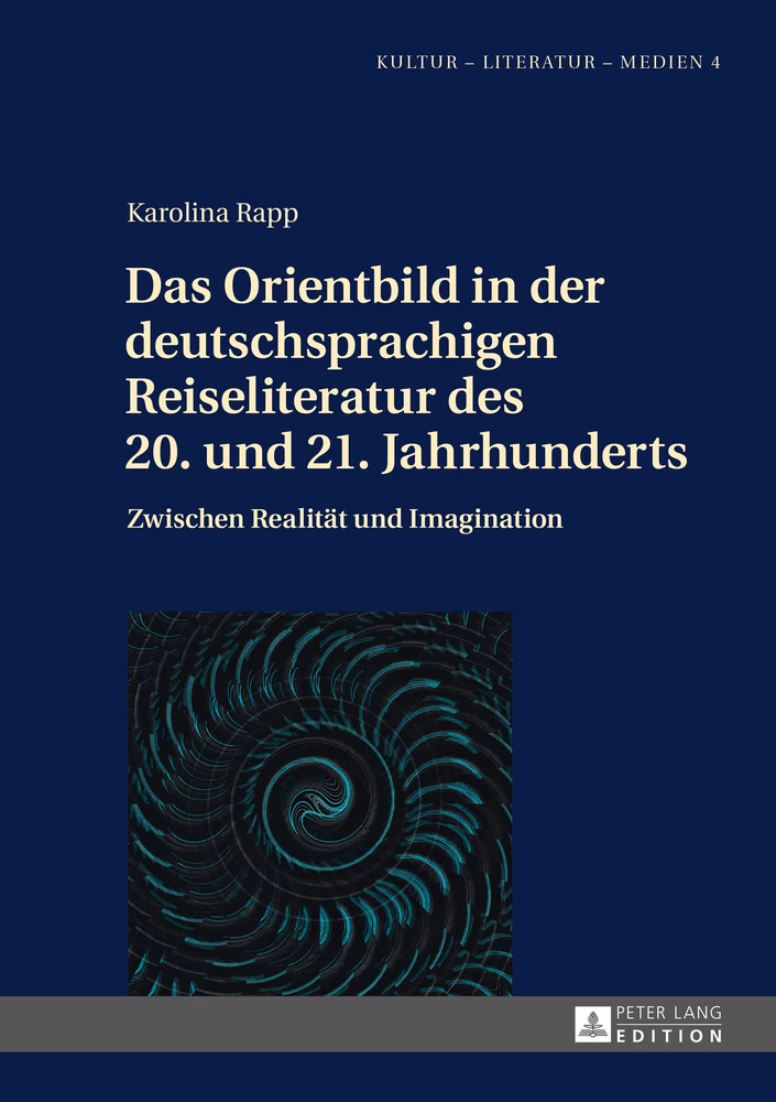 Titel: Das Orientbild in der deutschsprachigen Reiseliteratur des 20. und 21. Jahrhunderts