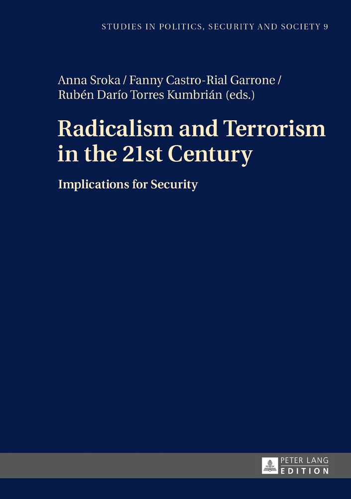 Title: Radicalism and Terrorism in the 21st Century