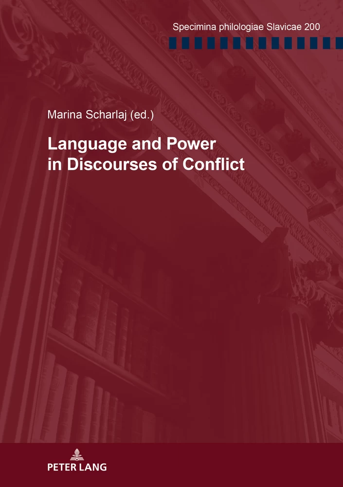Title: Language and Power in Discourses of Conflict