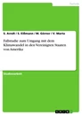 Titel: Fallstudie zum Umgang mit dem Klimawandel in den Vereinigten Staaten von Amerika
