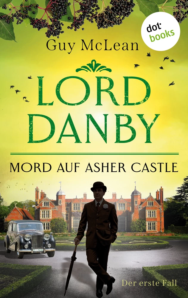 Titel: Lord Danby - Mord auf Asher Castle