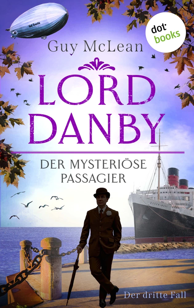 Titel: Lord Danby - Der mysteriöse Passagier