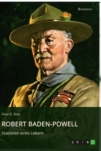 Titre: Robert Baden-Powell. Stationen eines Lebens