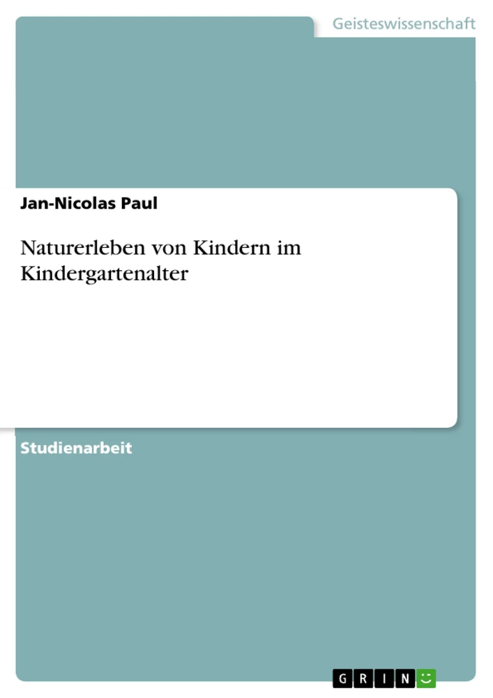 Titre: Naturerleben von Kindern im Kindergartenalter