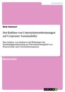 Title: Der Einfluss von Unternehmensberatungen auf Corporate Sustainability