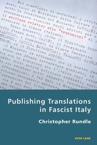 Title: Publishing Translations in Fascist Italy