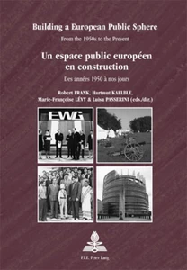 Title: Building a European Public Sphere / Un espace public européen en construction