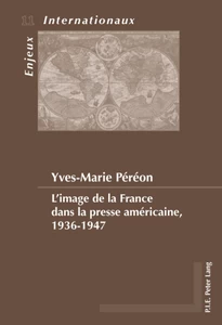 Title: L’image de la France dans la presse américaine, 1936-1947