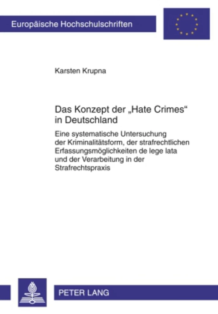 Titel: Das Konzept der «Hate Crimes» in Deutschland
