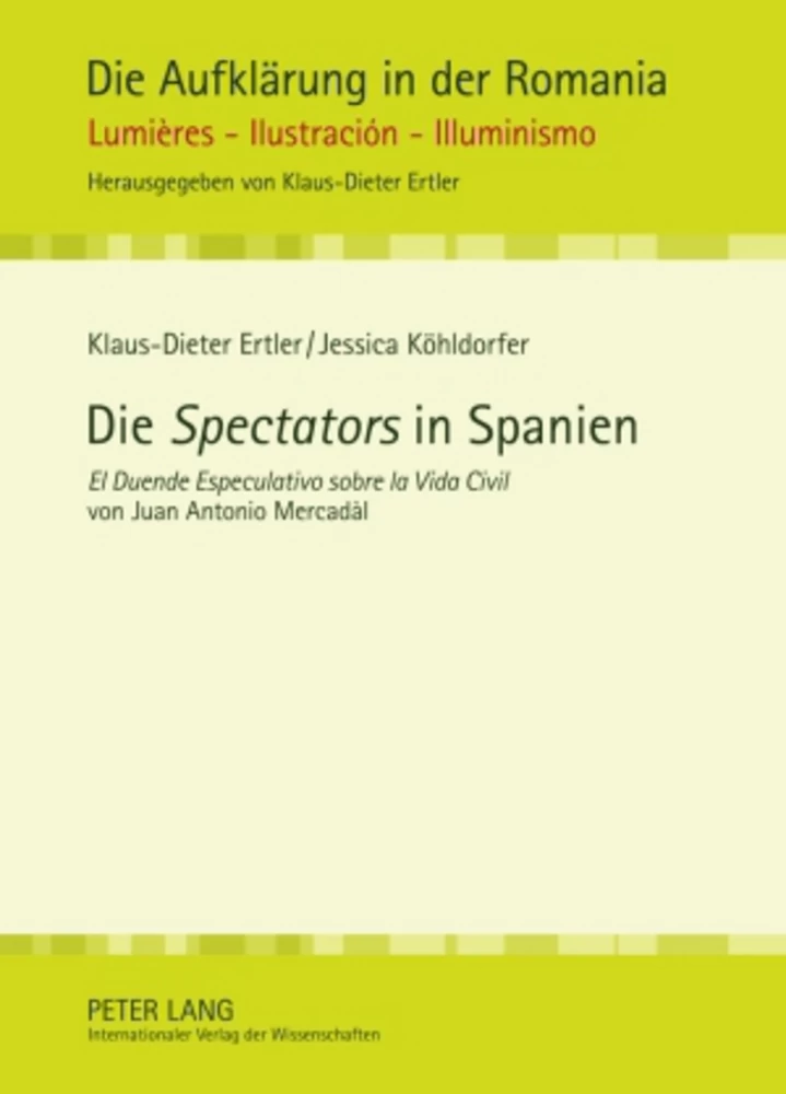 Titel: Die «Spectators» in Spanien