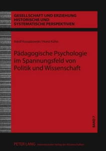 Titel: Pädagogische Psychologie im Spannungsfeld von Politik und Wissenschaft
