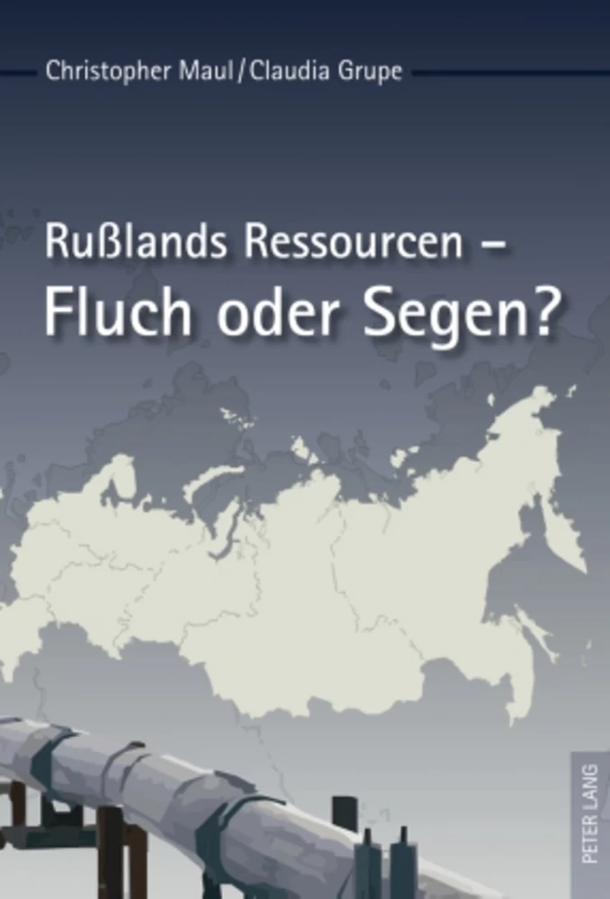 Titel: Rußlands Ressourcen – Fluch oder Segen?