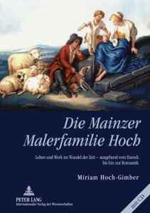 Titel: Die Mainzer Malerfamilie Hoch