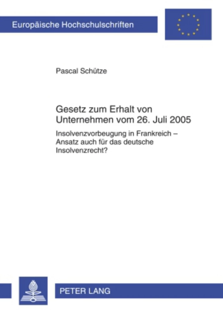 Titel: Gesetz zum Erhalt von Unternehmen vom 26. Juli 2005