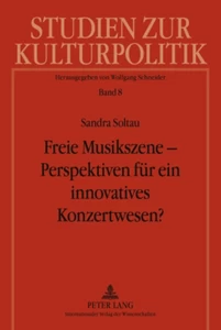Title: Freie Musikszene – Perspektiven für ein innovatives Konzertwesen?