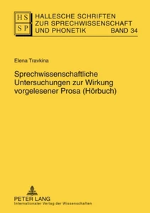 Titre: Sprechwissenschaftliche Untersuchungen zur Wirkung vorgelesener Prosa (Hörbuch)