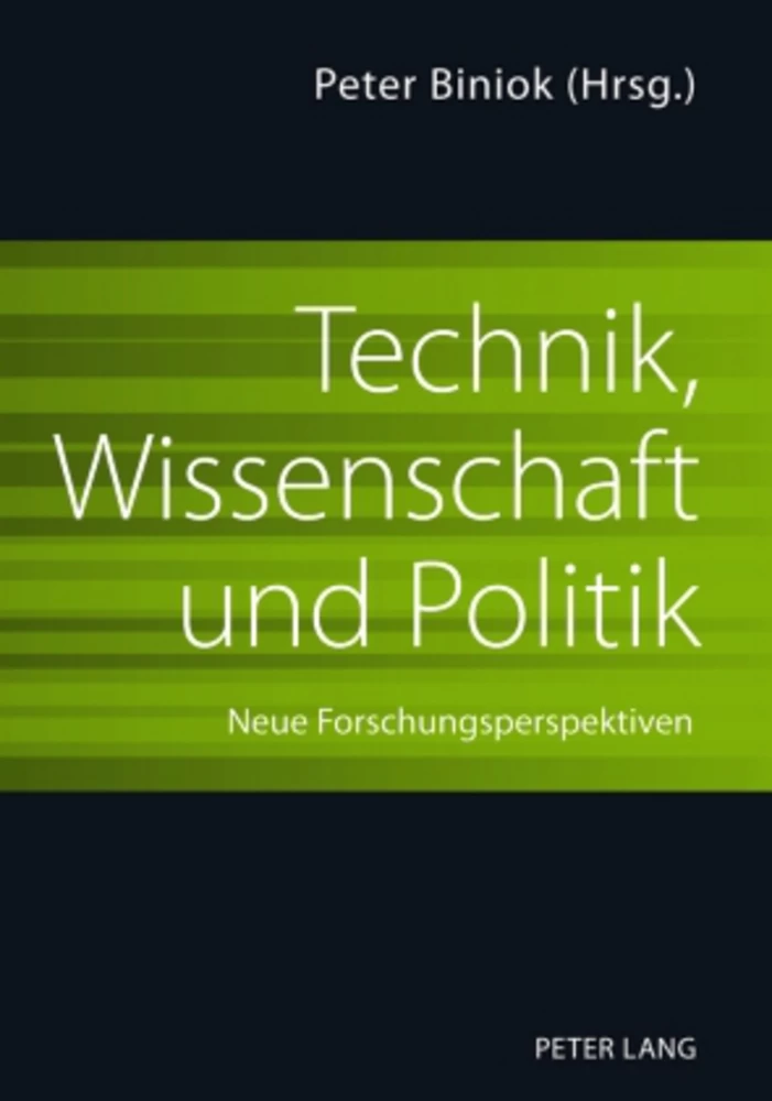 Titel: Technik, Wissenschaft und Politik
