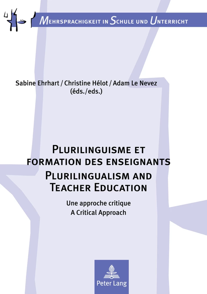 Title: Plurilinguisme et formation des enseignants / Plurilingualism and Teacher Education