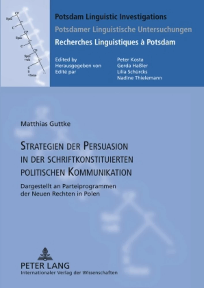 Titel: Strategien der Persuasion in der schriftkonstituierten politischen Kommunikation