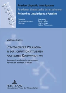Title: Strategien der Persuasion in der schriftkonstituierten politischen Kommunikation