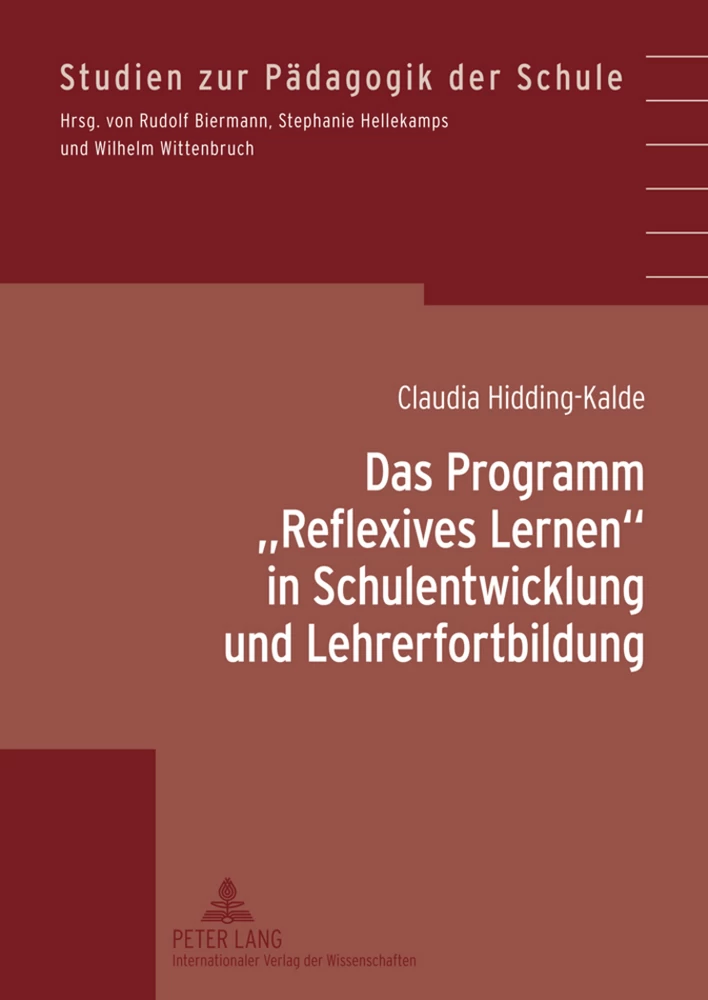 Titel: Das Programm «Reflexives Lernen» in Schulentwicklung und Lehrerfortbildung