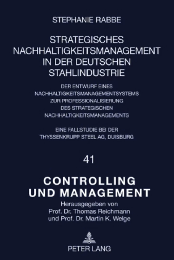 Titel: Strategisches Nachhaltigkeitsmanagement in der deutschen Stahlindustrie