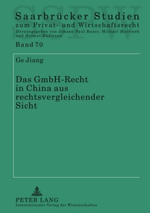 Title: Das GmbH-Recht in China aus rechtsvergleichender Sicht