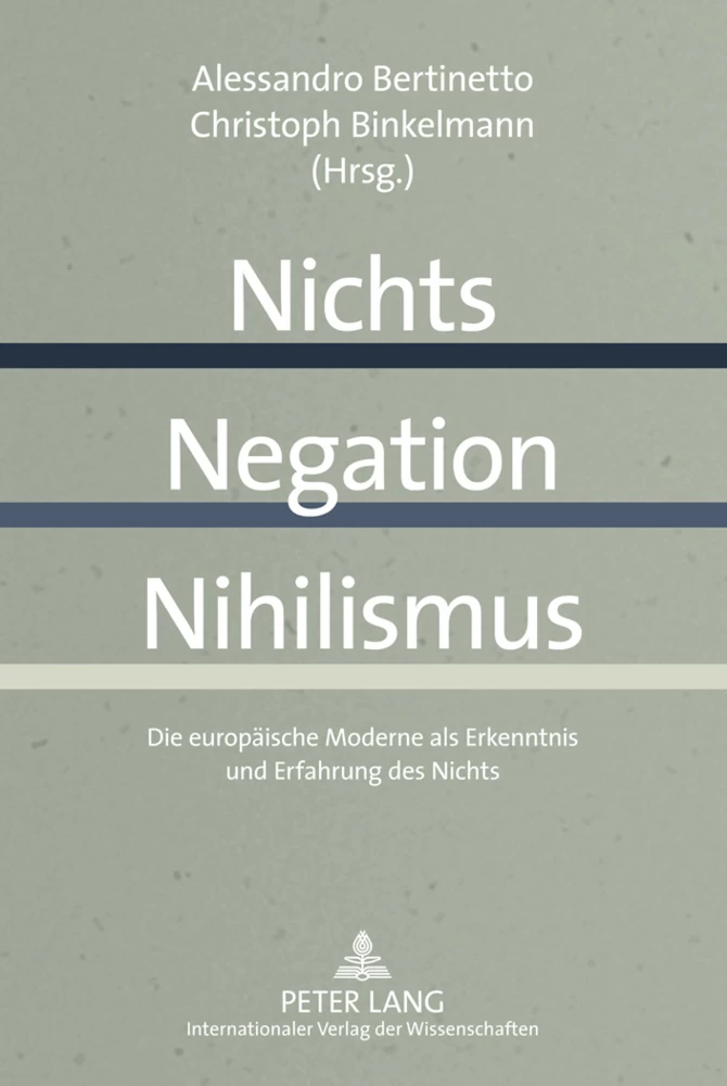Title: Nichts – Negation – Nihilismus