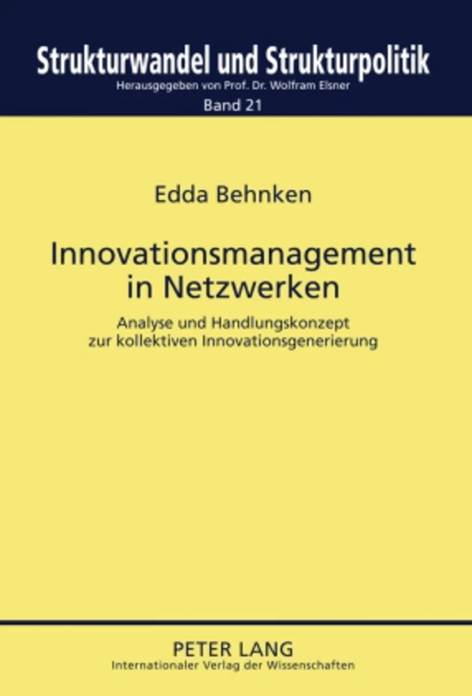 Titel: Innovationsmanagement in Netzwerken