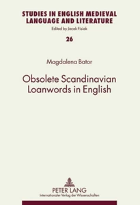 Title: Obsolete Scandinavian Loanwords in English