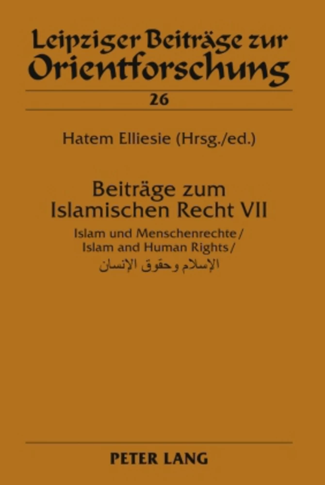 Titel: Beiträge zum Islamischen Recht VII