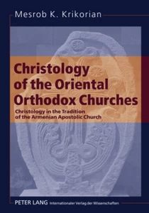 Title: Christology of the Oriental Orthodox Churches