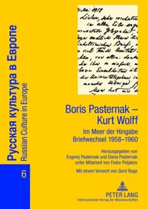 Titel: Boris Pasternak – Kurt Wolff - Im Meer der Hingabe. Briefwechsel 1958-1960