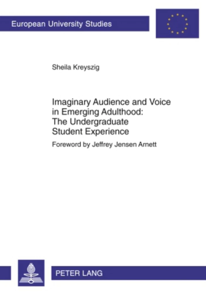 Title: Imaginary Audience and Voice in Emerging Adulthood: The Undergraduate Student Experience