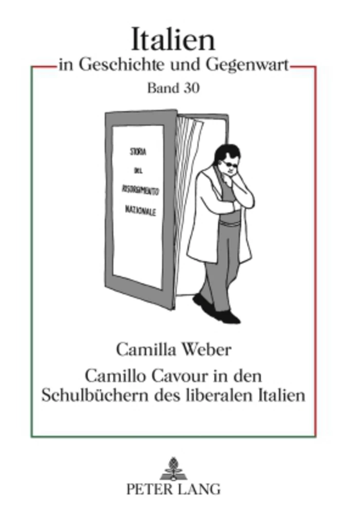 Titel: Camillo Cavour in den Schulbüchern des liberalen Italien