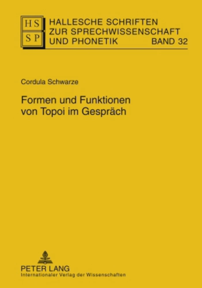 Titel: Formen und Funktionen von Topoi im Gespräch