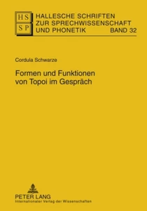 Title: Formen und Funktionen von Topoi im Gespräch