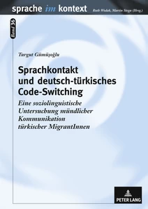 Title: Sprachkontakt und deutsch-türkisches Code-Switching