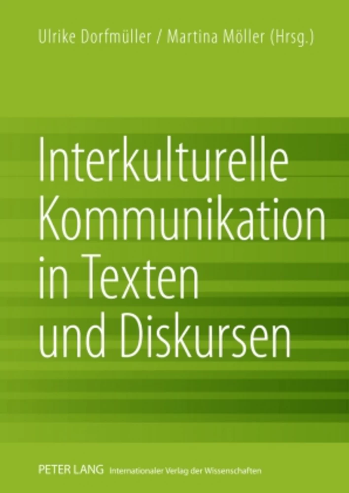 Titel: Interkulturelle Kommunikation in Texten und Diskursen