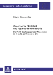 Title: Griechischer Stadtstaat und hegemoniale Monarchie
