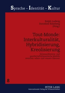 Title: Tout-Monde: Interkulturalität, Hybridisierung, Kreolisierung